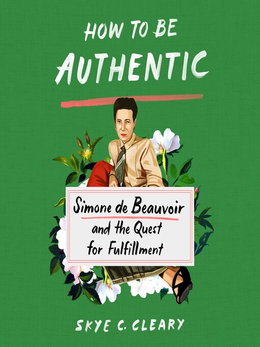 Title details for How to Be Authentic by Skye C. Cleary - Available